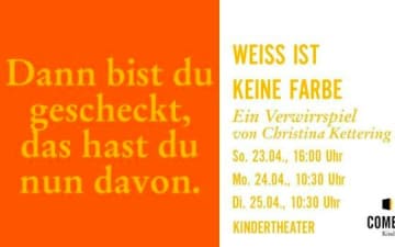 Weiß ist keine Farbe im Comedia Theater