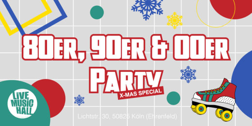 80er, 90er & 00er Party X-Mas Special in der Live Music Hall