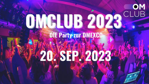 OMClub 2023 - Die legendäre Party DMEXCO im Bootshaus