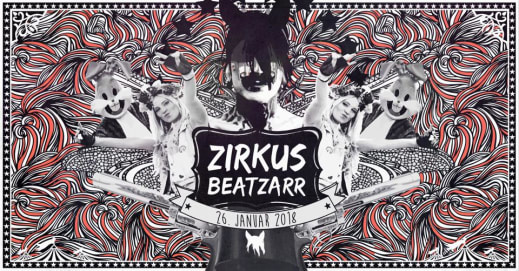 Zirkus Beatzarr im Heinz Gaul am 26.01.2018