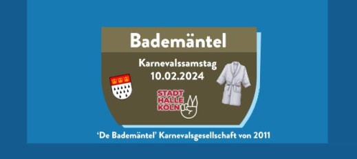 Bademäntel Karnevalssamstag 2024 in der Stadthalle Köln