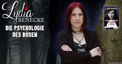 Lydia Benecke - Die Psychologie des Bösen am 04.03.2022