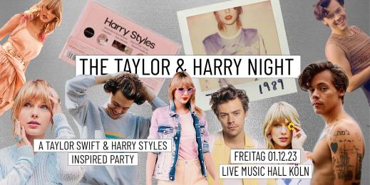 The Taylor & Harry Night in der Live Music Hall Köln