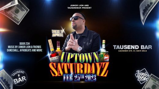 UPTOWN SATURDAYZ in der Tausend Bar