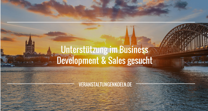 Unterstützung im Business Development & Sales gesucht (m/w)