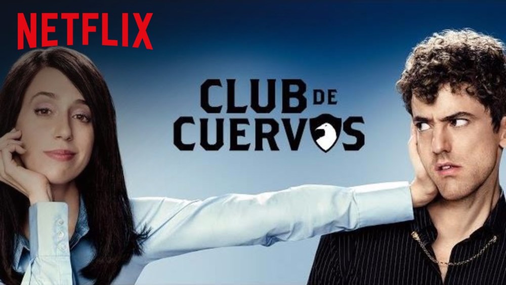 7 Spanish Slang Words From Netflix Show Club De Cuervos Verbling