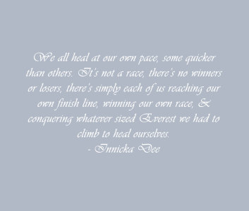 Heal at our own pace