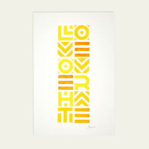 LOVE OVER HATE In Yellow Tones, 12.5x19