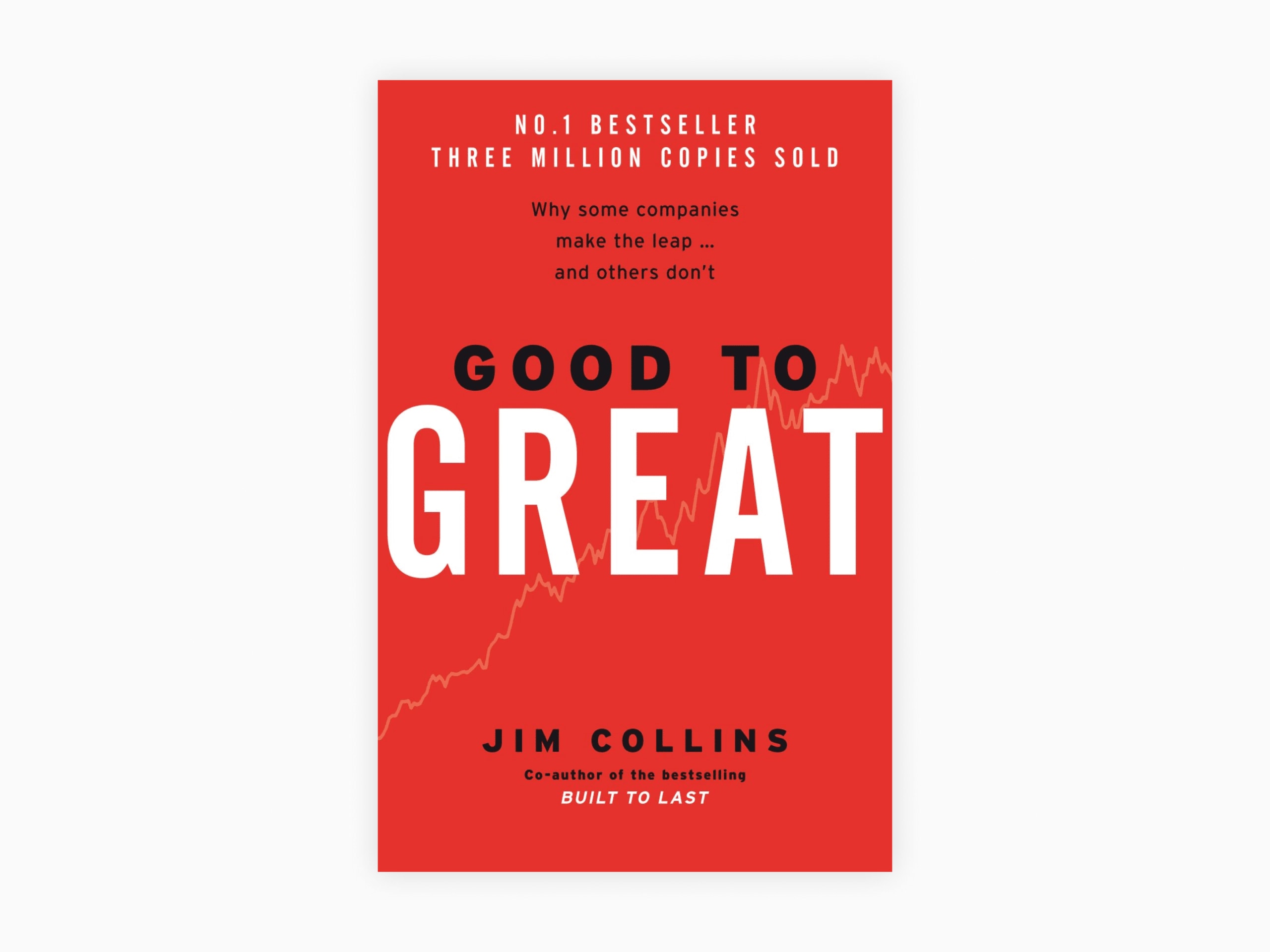 Book cover of Good to Great: Why Some Companies Make the Leap and Others Don't by Jim Collins