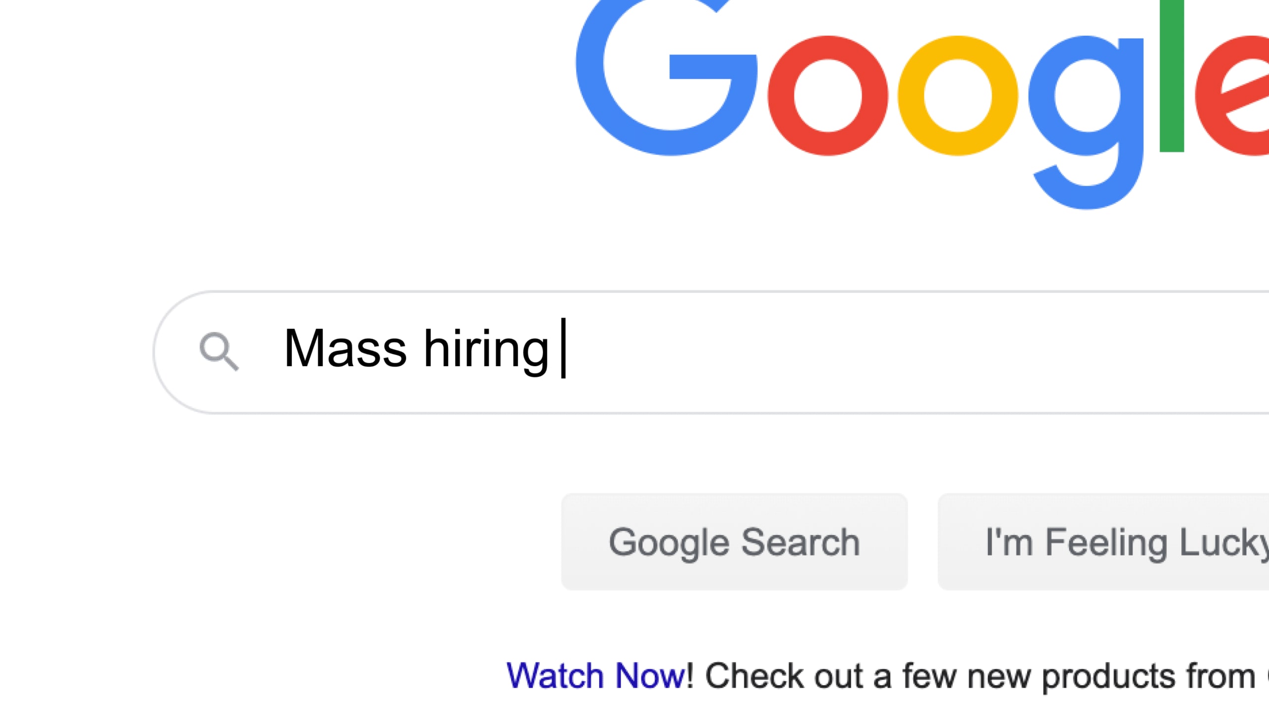 Google search for mass hiring