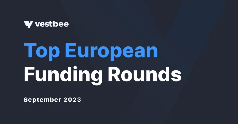 top European funding rounds closed in September by vestbee.com