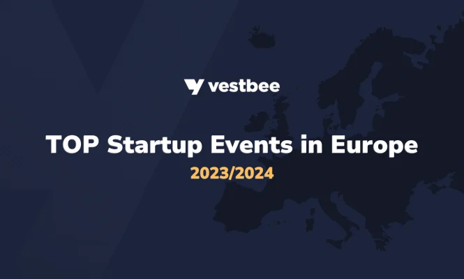 top startups events in Europe by vestbee.com