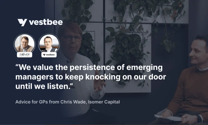 Advice for GPs from Chris Wade, Isomer Capital