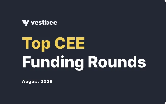 CEE funding rounds August 2025