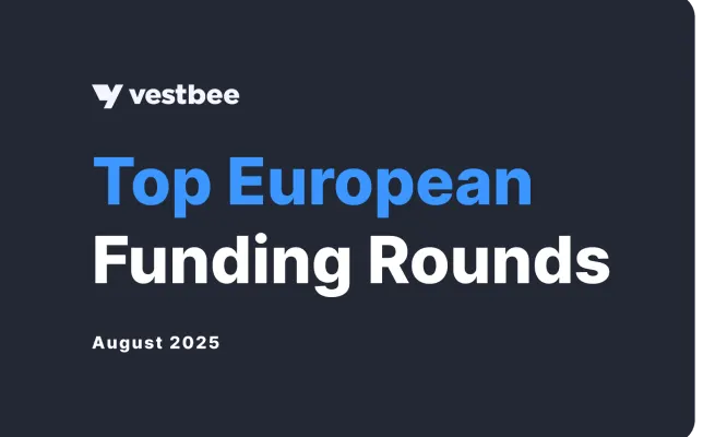 EU funding rounds August 2025