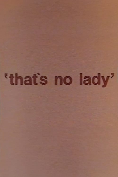 That's No Lady