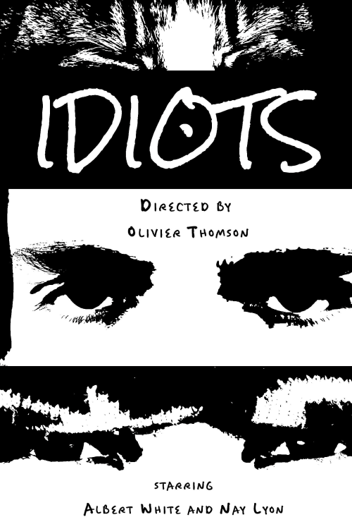 IDIOTS