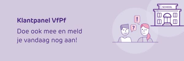 Banner met daarop de tekst: Klantpanel VfPf, doe mee en meld je vandaag aan!