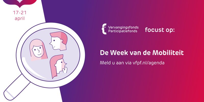 Van 17 tot en met 21 april organiseert VfPf de week van de mobiliteit. Een week waarbij de inzetbaarheid van de medewerker centraal staat.