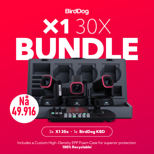 BirdDog Bundle med 3 stk X1-30 Sort PTZ Kamera, 1x KBD Kontroller i EPP Skumkasse