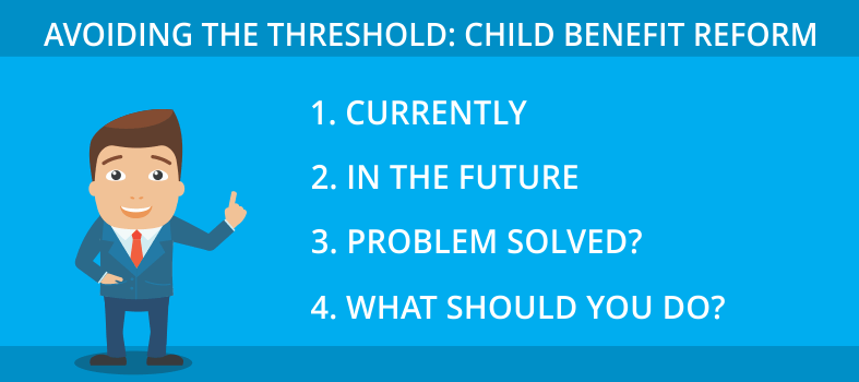 Avoiding the Threshold: Child Benefit Reform