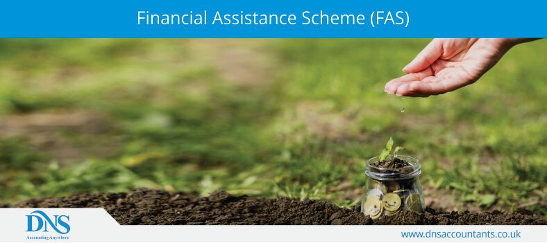 Financial Assistance Scheme (FAS)