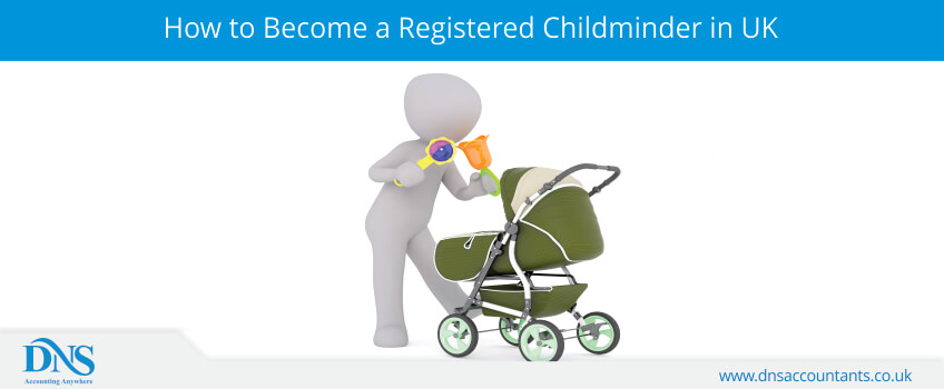 How to Become a Registered Childminder in UK How to Become a Registered Childminder in UK