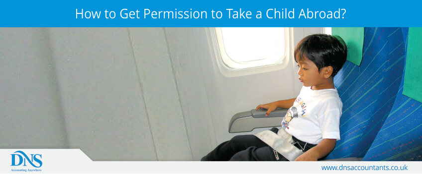 How to Get Permission to Take a Child Abroad?