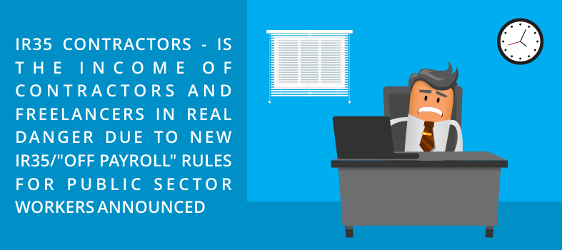 IR35 contractors and off payroll workers guidance IR35 contractors and off payroll workers guidance