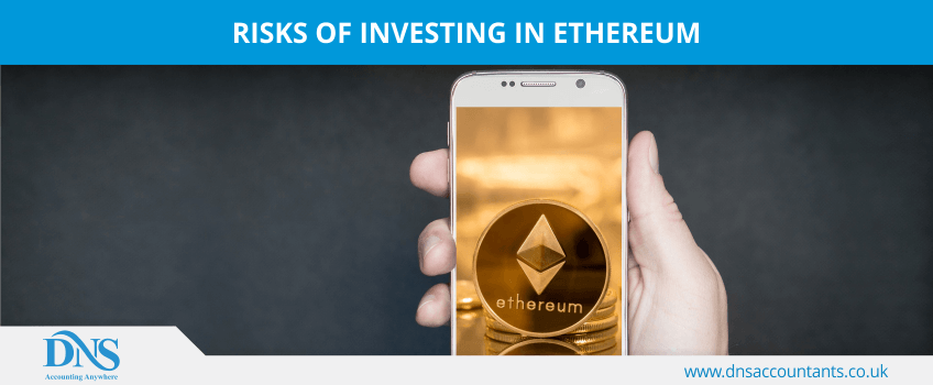 Risks of Investing in Ethereum