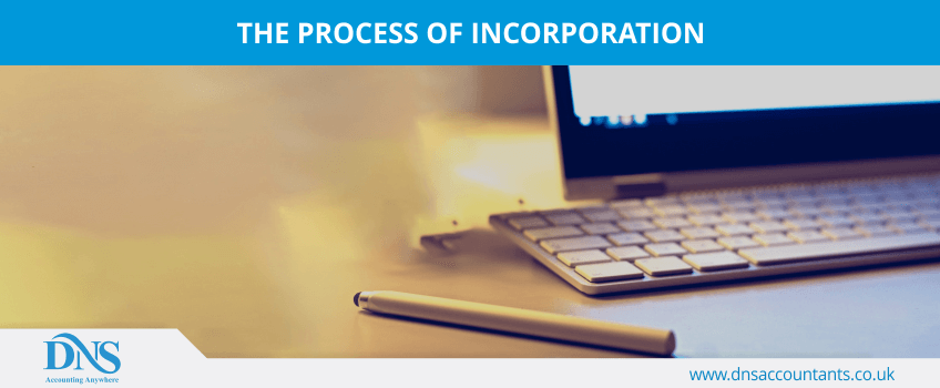The process of incorporation The process of incorporation