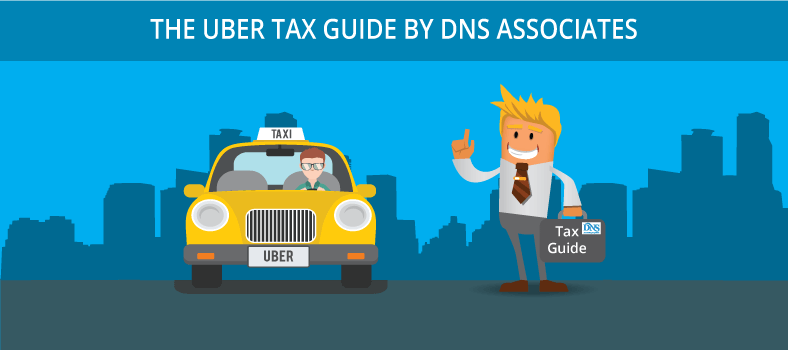 Uber tax guide by DNS Associates Uber tax guide by DNS Associates