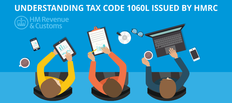 Understanding Tax Code 1060L issued by HMRC