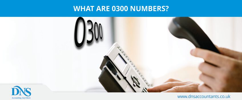 What are 0300 Numbers? What are 0300 Numbers?