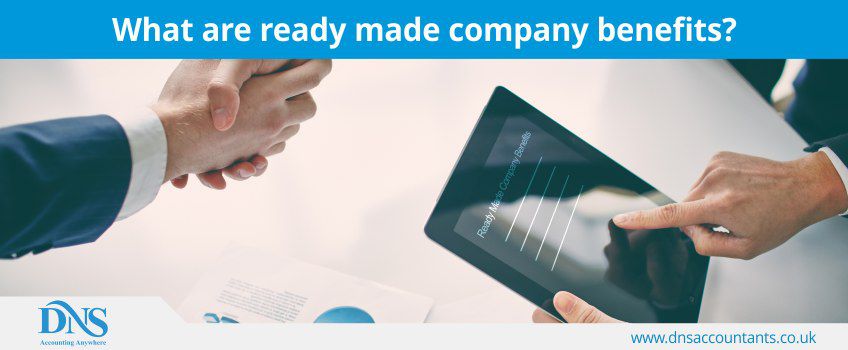 What are ready made company benefits?