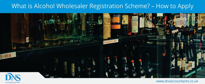 What is Alcohol Wholesaler Registration Scheme? – How to Apply