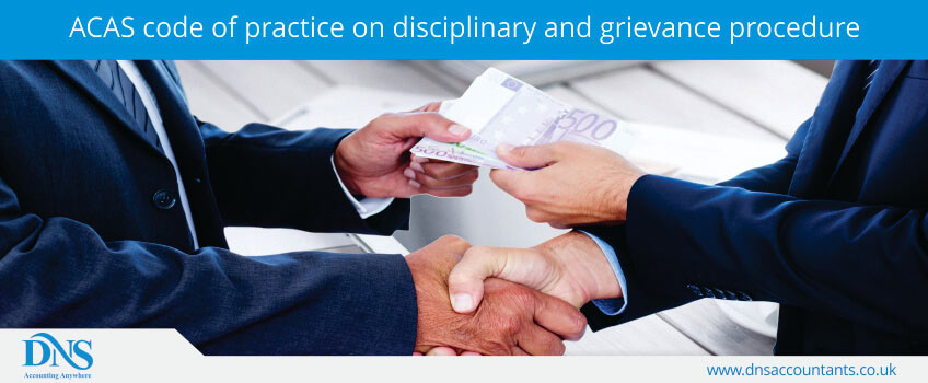 ACAS code of practice on disciplinary and grievance procedure ACAS code of practice on disciplinary and grievance procedure