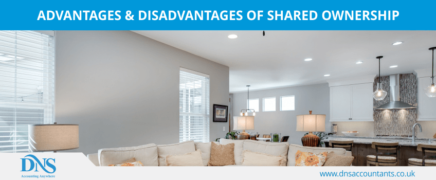 Advantages & Disadvantages of Shared Ownership