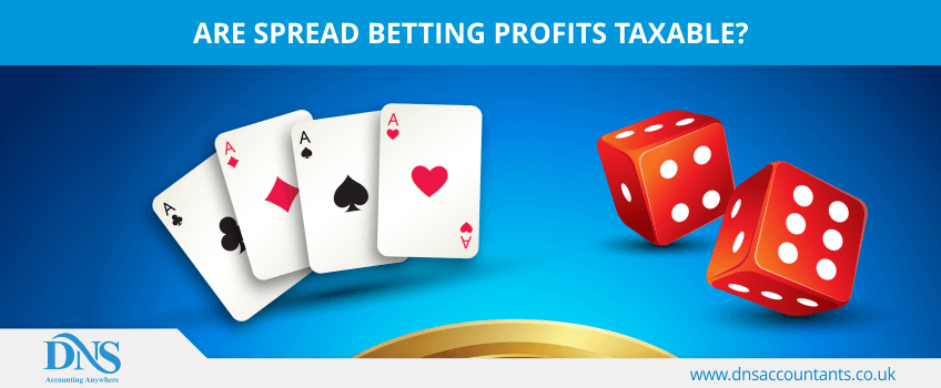 Are Spread Betting profits taxable?