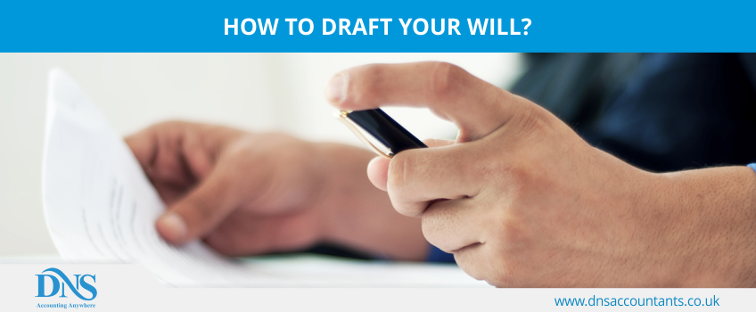 How to draft your will?