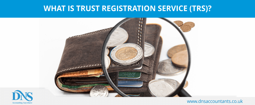 What is Trust Registration Service (TRS)?