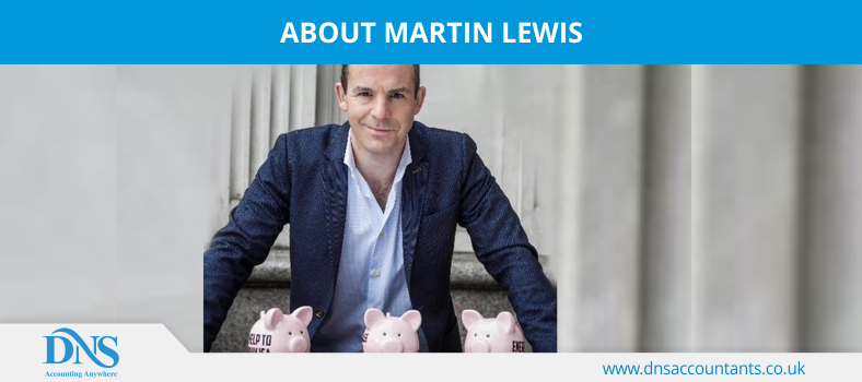 About Martin Lewis About Martin Lewis