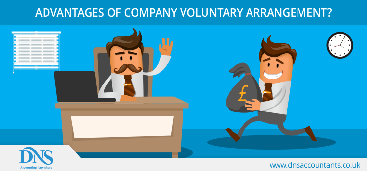 Advantages of Company Voluntary Arrangement? Advantages of Company Voluntary Arrangement?