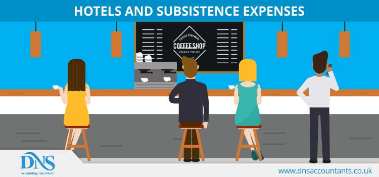 Hotels and Subsistence Expenses Hotels and Subsistence Expenses
