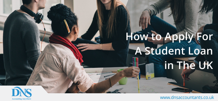 How to Apply for a Student Loan in the UK