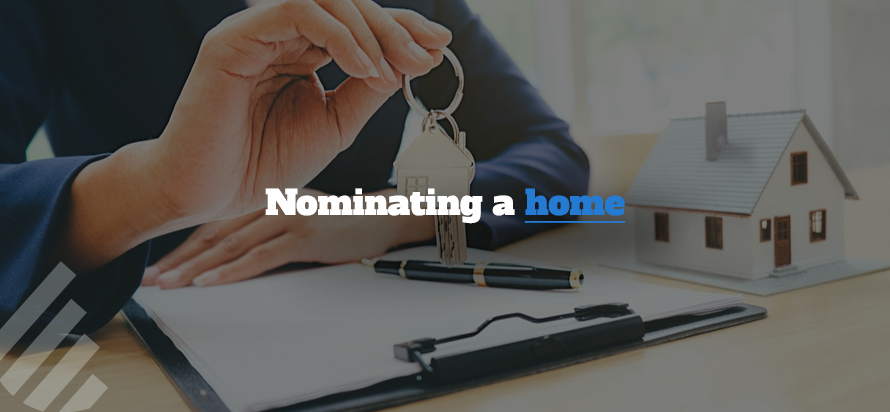 Nominating a Home Nominating a Home