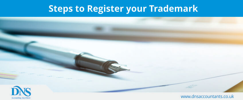Steps to Register your Trademark Steps to Register your Trademark