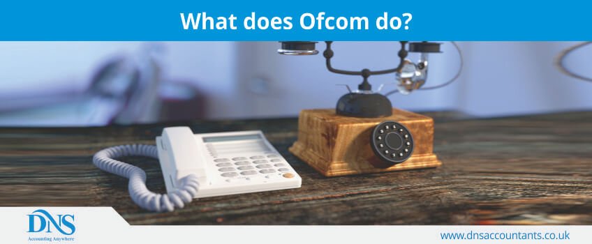 What does Ofcom do? What does Ofcom do?