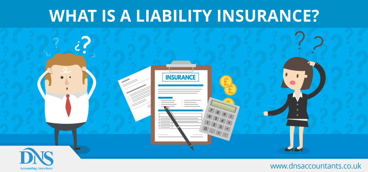 What is a Liability Insurance? What is a Liability Insurance?