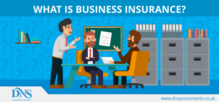 What is Business Insurance? What is Business Insurance?